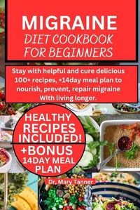 Cover image for Migraine Diet Cookbook for Beginners