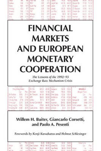 Cover image for Financial Markets and European Monetary Cooperation: The Lessons of the 1992-93 Exchange Rate Mechanism Crisis