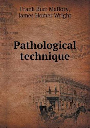 Cover image for Pathological Technique