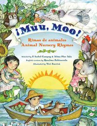 Cover image for Muu, Moo! Rimas de Animales/Animal Nursery Rhymes: Bilingual Spanish-English