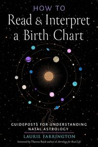 Cover image for How to Read and Interpret a Birth Chart