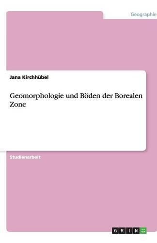 Cover image for Geomorphologie und Boeden der Borealen Zone