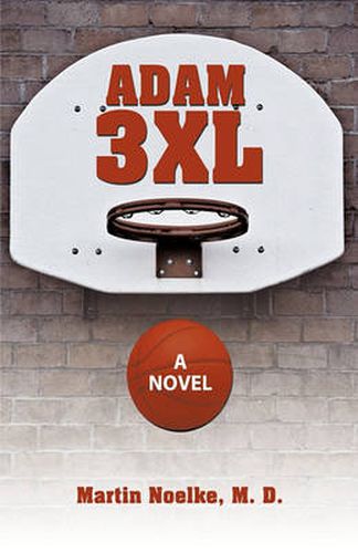 Cover image for Adam 3XL: A Novel