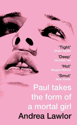 Cover image for Paul Takes the Form of a Mortal Girl