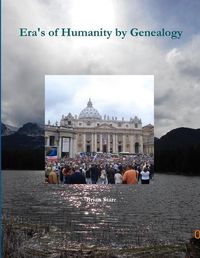 Cover image for Era's of Humanity by Genealogy