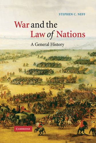 Cover image for War and the Law of Nations: A General History