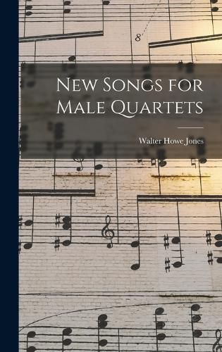 Cover image for New Songs for Male Quartets