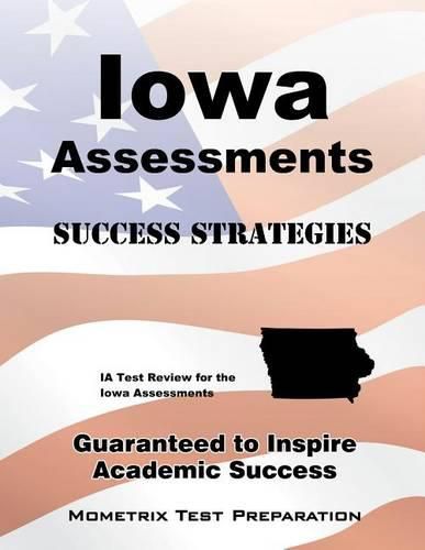 Cover image for Iowa Assessments Success Strategies Math Study Guide: Ia Test Review for the Iowa Assessments