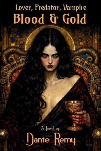 Cover image for Lover, Predator, Vampire, Blood & Gold