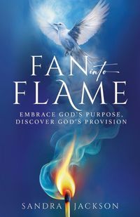 Cover image for Fan Into Flame