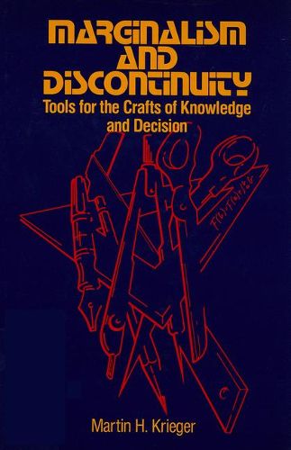 Cover image for Marginalism and Discontinuity: Tools for the Crafts of Knowledge and Decision