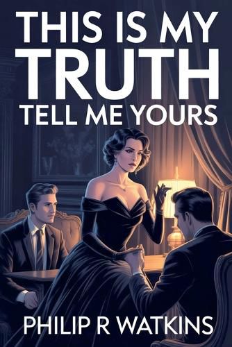 Cover image for This Is My Truth, Tell Me Yours