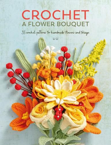 Cover image for Crochet a Flower Bouquet