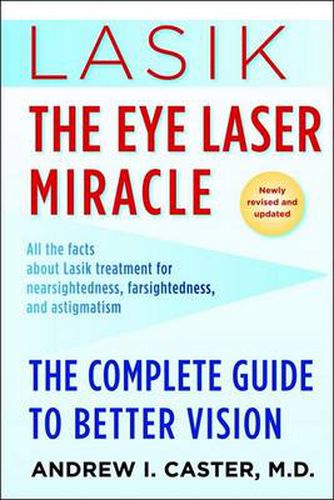 Cover image for Lasik: The Eye Laser Miracle