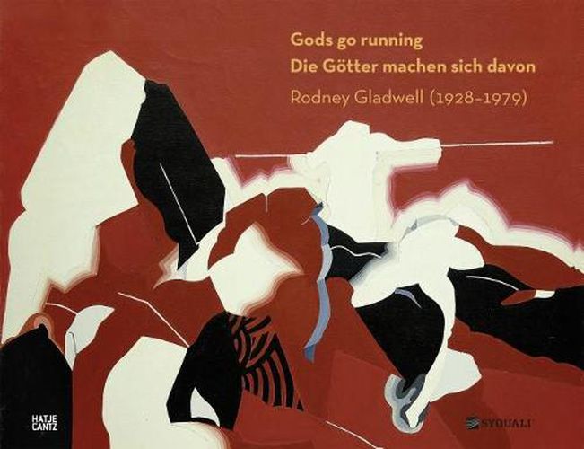 Cover image for Die Goetter machen sich davon: Rodney Gladwell (1928-1979)