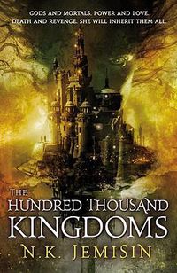 Cover image for The Hundred Thousand Kingdoms
