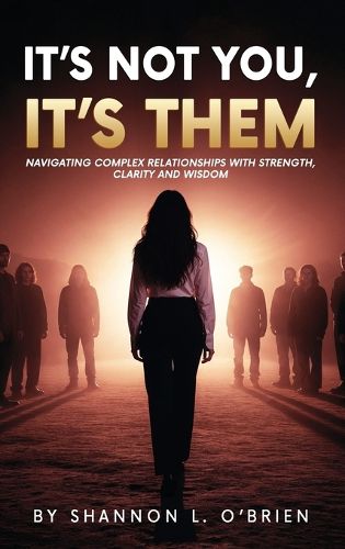 Cover image for It's Not You, It's Them