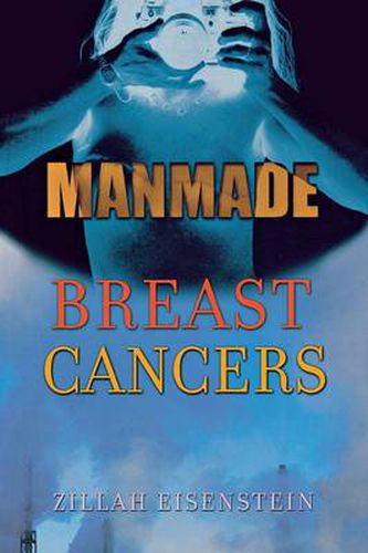 Cover image for Manmade Breast Cancers