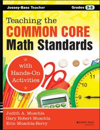 Cover image for Teaching the Common Core Math Standards with Hands-On Activities, Grades 3-5