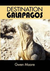 Cover image for Destination Galapagos