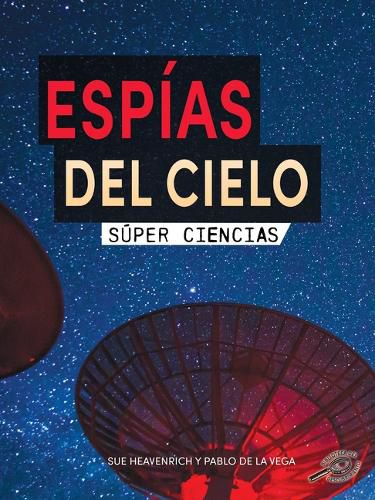 Espias del Cielo