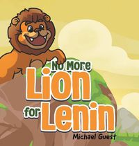 Cover image for No More Lion For Lenin