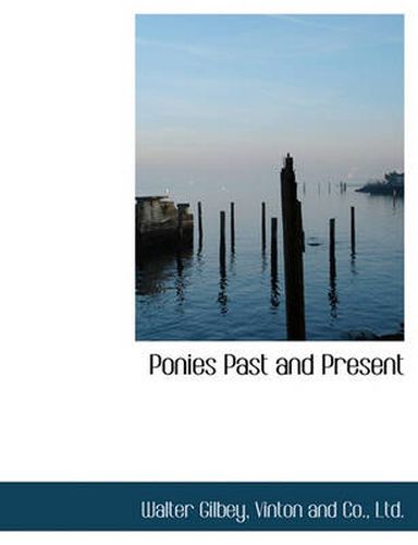 Cover image for Ponies Past and Present