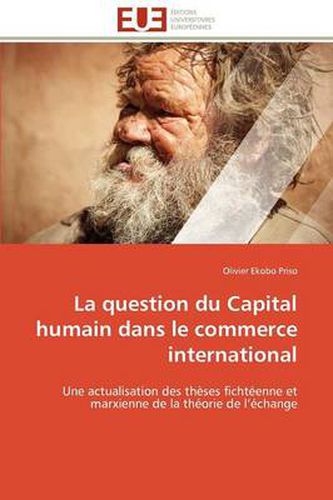 Cover image for La Question Du Capital Humain Dans Le Commerce International