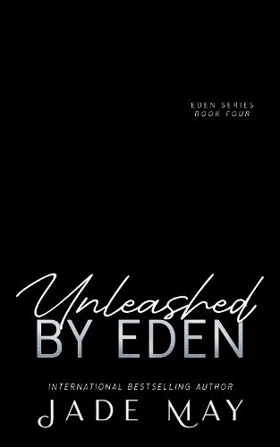 Unleashed by Eden