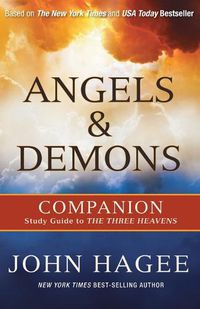 Cover image for ANGELS AND DEMONS: A Companion to The Three Heavens