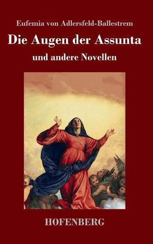 Cover image for Die Augen der Assunta: und andere Novellen