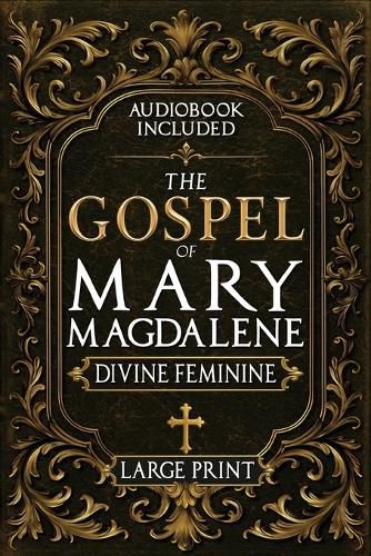 Cover image for The Gospel of Mary Magdalene - LARGE PRINT