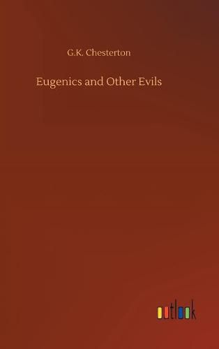 Cover image for Eugenics and Other Evils