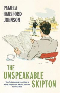 Cover image for The Unspeakable Skipton: The Modern Classic