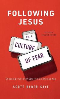 Cover image for Following Jesus in a Culture of Fear