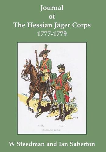 Cover image for Journal of the Hessian Jager Corps 1777-1779