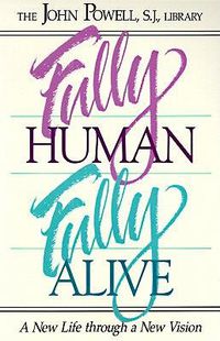 Cover image for Fully Human, Fully Alive