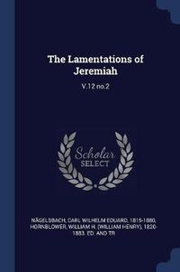 Cover image for The Lamentations of Jeremiah: V.12 No.2