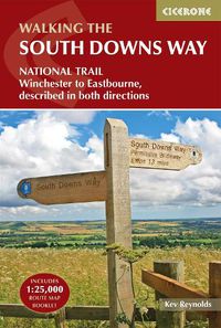 Cover image for The South Downs Way: Winchester to Eastbourne, described in both directions