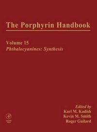 Cover image for The Porphyrin Handbook: Phthalocyanines: Synthesis
