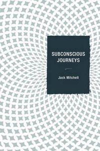 Cover image for Subconscious Journeys