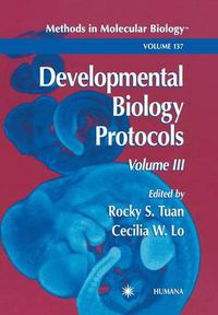 Cover image for Developmental Biology Protocols: Volume III