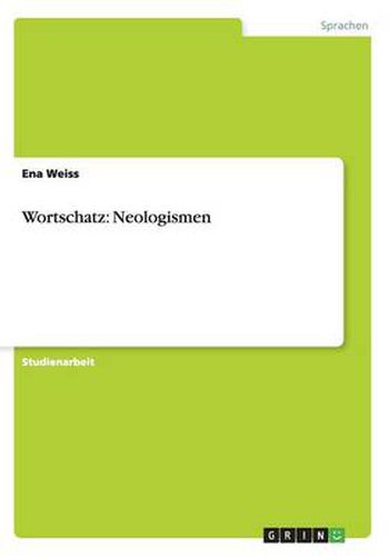 Cover image for Wortschatz: Neologismen