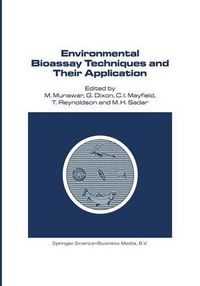 Cover image for Environmental Bioassay Techniques and their Application: Proceedings of the 1st International Conference held in Lancaster, England, 11-14 July 1988