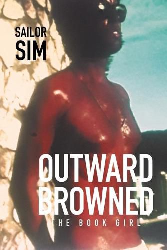 Cover image for Outward Browned: The Book Girl