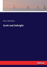 Cover image for Scott and Sebright