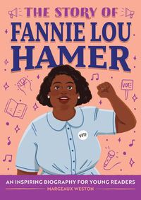 Cover image for The Story of Fannie Lou Hamer