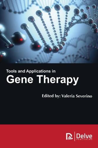 Cover image for Tools and Applications in Gene Therapy