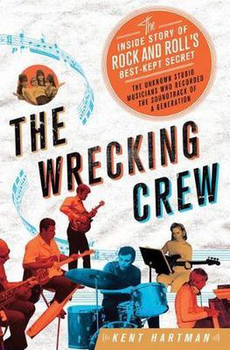 Cover image for Wrecking Crew: The Inside Story of Rock and Roll's Best-Kept Secret