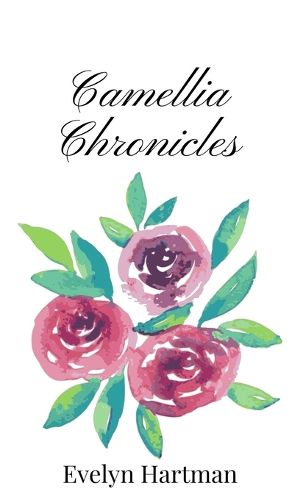 Cover image for Camellia Chronicles